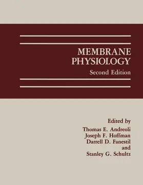 Andreoli / Fanestil / Hoffman |  Membrane Physiology | Buch |  Sack Fachmedien