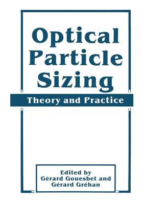 Grehan / Gouesbet | Optical Particle Sizing | Buch | 978-0-306-42781-7 | sack.de