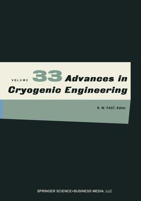 Timmerhaus / Fast / Reed | Advances in Cryogenic Engineering | Buch | 978-0-306-42801-2 | sack.de