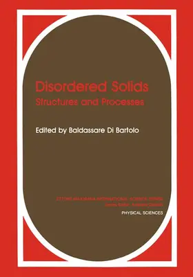 Di Bartolo | Disordered Solids | Buch | 978-0-306-42820-3 | www.sack.de