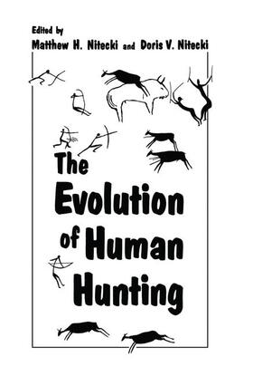 Nitecki | The Evolution of Human Hunting | Buch | sack.de