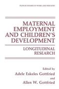Gottfried |  Maternal Employment and Children¿s Development | Buch |  Sack Fachmedien