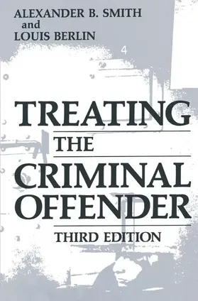 Smith / Berlin | Treating the Criminal Offender | Buch | 978-0-306-42885-2 | www.sack.de
