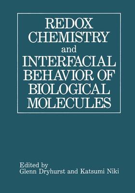 Dryhurst / Niki |  Redox Chemistry and Interfacial Behavior of Biological Molecules | Buch |  Sack Fachmedien