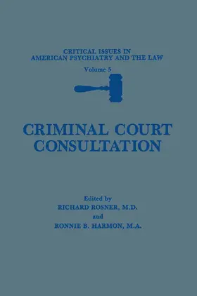 Rosner / Harmon |  Criminal Court Consultation | Buch |  Sack Fachmedien