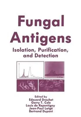 Drouhet / Cole / De Repentigny |  Fungal Antigens | Buch |  Sack Fachmedien