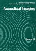 Shimizu / Chubachi / Kushibiki |  Acoustical Imaging | Buch |  Sack Fachmedien