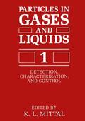 Mittal |  Particles in Gases and Liquids 1 | Buch |  Sack Fachmedien