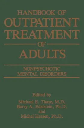 Edelstein / Thase / Hersen |  Handbook of Outpatient Treatment of Adults | Buch |  Sack Fachmedien