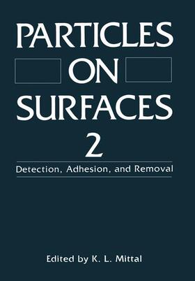 Mittal | Particles on Surfaces 2 | Buch | 978-0-306-43367-2 | sack.de