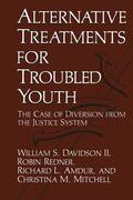 Amdur / Redner / Davidson |  Alternative Treatments for Troubled Youth | Buch |  Sack Fachmedien
