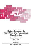 Pitt / Samson |  Modern Concepts in Penicillium and Aspergillus Classification | Buch |  Sack Fachmedien