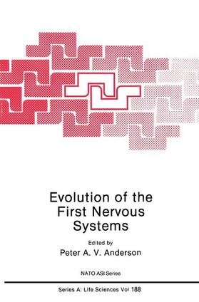 Anderson | Evolution of the First Nervous Systems | Buch | 978-0-306-43529-4 | sack.de