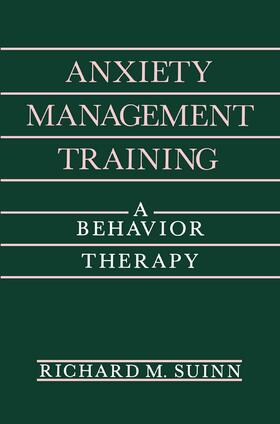 Suinn | Anxiety Management Training | Buch | 978-0-306-43545-4 | sack.de