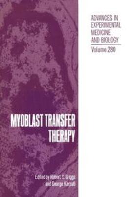 Griggs / Karpati | Myoblast Transfer Therapy | Buch | 978-0-306-43714-4 | sack.de