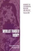 Griggs / Karpati |  Myoblast Transfer Therapy | Buch |  Sack Fachmedien
