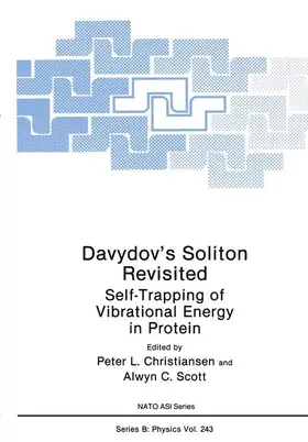 Scott / Christiansen |  Davydov's Soliton Revisited | Buch |  Sack Fachmedien
