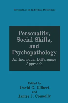 Connolly / Gilbert |  Personality, Social Skills, and Psychopathology | Buch |  Sack Fachmedien