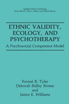 Tyler / Williams / Ridley Brome |  Ethnic Validity, Ecology, and Psychotherapy | Buch |  Sack Fachmedien