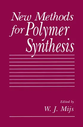 Mijs |  New Methods for Polymer Synthesis | Buch |  Sack Fachmedien
