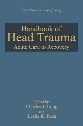 Ross / Long |  Handbook of Head Trauma | Buch |  Sack Fachmedien