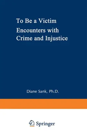Caplan / Sank | To Be a Victim | Buch | 978-0-306-43962-9 | sack.de