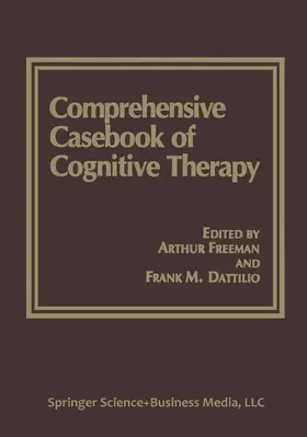 Dattilio / Freeman |  Comprehensive Casebook of Cognitive Therapy | Buch |  Sack Fachmedien