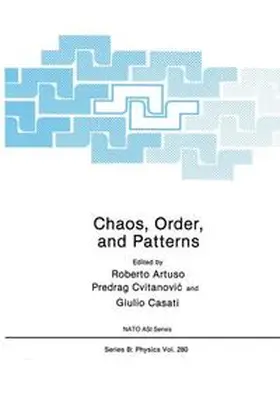 Artuso / Cvitanovic / Casati |  Chaos, Order, and Patterns | Buch |  Sack Fachmedien