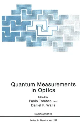 Tombesi / Walls | Quantum Measurements in Optics | Buch | 978-0-306-44101-1 | www.sack.de