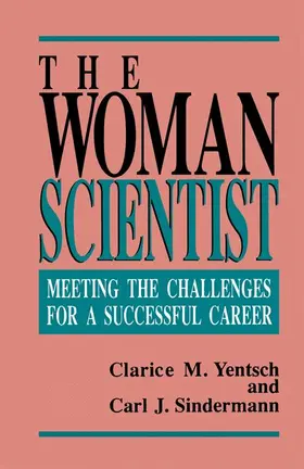 Yentsch / Sindermann |  The Woman Scientist | Buch |  Sack Fachmedien