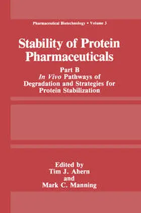 Ahern / Manning |  Stability of Protein Pharmaceuticals | Buch |  Sack Fachmedien