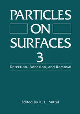 Mittal |  Particles on Surfaces 3 | Buch |  Sack Fachmedien