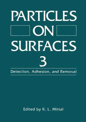 Mittal | Particles on Surfaces 3 | Buch | 978-0-306-44180-6 | sack.de