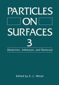 Mittal |  Particles on Surfaces 3 | Buch |  Sack Fachmedien