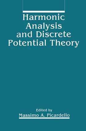 Picardello |  Harmonic Analysis and Discrete Potential Theory | Buch |  Sack Fachmedien