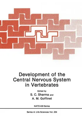 Sharma / Goffinet | Development of the Central Nervous System in Vertebrates | Buch | 978-0-306-44304-6 | www.sack.de