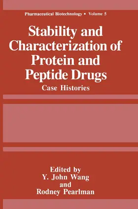 Wang / Pearlman |  Stability and Characterization of Protein and Peptide Drugs | Buch |  Sack Fachmedien