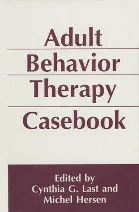 Hersen / Last |  Adult Behavior Therapy Casebook | Buch |  Sack Fachmedien