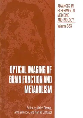 Dirnagl / Einhäupl / Villringer |  Optical Imaging of Brain Function and Metabolism | Buch |  Sack Fachmedien