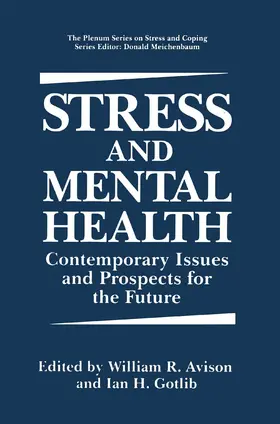 Avison / Gotlib |  Stress and Mental Health | Buch |  Sack Fachmedien