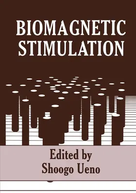 Ueno | Biomagnetic Stimulation | Buch | 978-0-306-44707-5 | www.sack.de