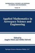 Salvetti / Miele |  Applied Mathematics in Aerospace Science and Engineering | Buch |  Sack Fachmedien