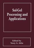 Attia |  Sol-Gel Processing and Applications | Buch |  Sack Fachmedien