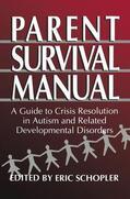 Schopler |  Parent Survival Manual | Buch |  Sack Fachmedien