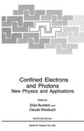 Weisbuch / Burstein |  Confined Electrons and Photons | Buch |  Sack Fachmedien