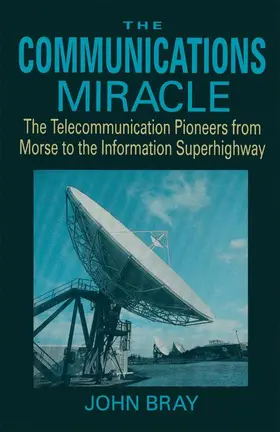 Bray |  The Communications Miracle | Buch |  Sack Fachmedien