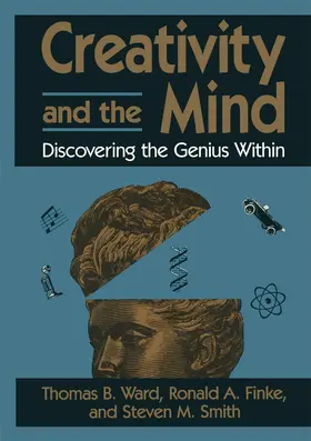 Ward / Finke / Smith |  Creativity and the Mind | Buch |  Sack Fachmedien