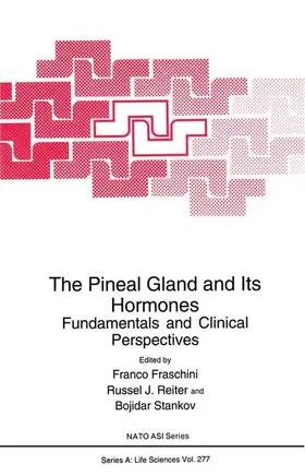 Fraschini / Reiter / Stankov | The Pineal Gland and Its Hormones | Buch | 978-0-306-45105-8 | www.sack.de