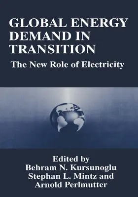 Kursunogammalu / Perlmutter / Mintz |  Global Energy Demand in Transition | Buch |  Sack Fachmedien