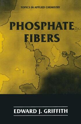 Griffith | Phosphate Fibers | Buch | 978-0-306-45145-4 | sack.de